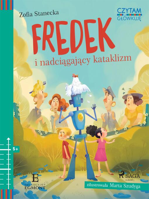 Title details for Fredek i nadciągający kataklizm by Zofia Stanecka - Wait list